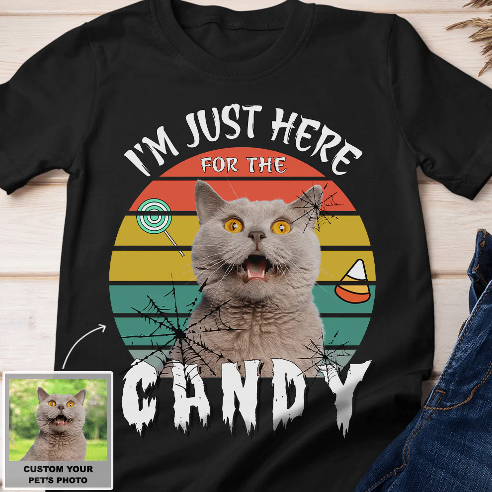 I'm Just Here For The Candy Dog Shirt