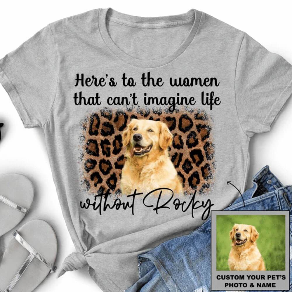 Can't Imagine Life Without Dog Shirt