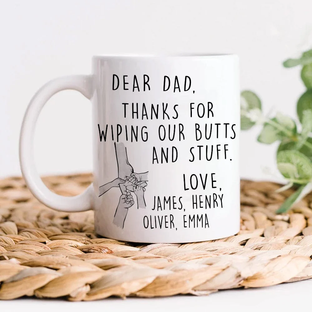 Thanks For Wiping My Butts Father's Day Mug Personalized Gift TA29 890813 - Image 2