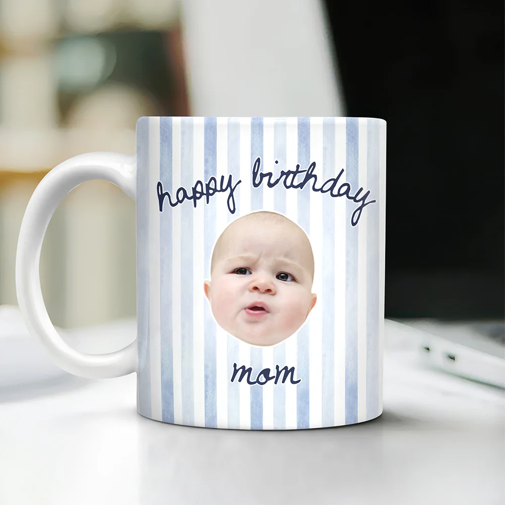 Custom Baby Face Happy Birthday Print Full Mug Gift For Dad, Mom HA75 921730