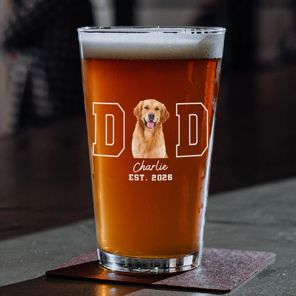 Custom Dog Cat Photo Dad Est Beer Glass- Personalized Dog Lover Gift CH07 911476 - Image 5