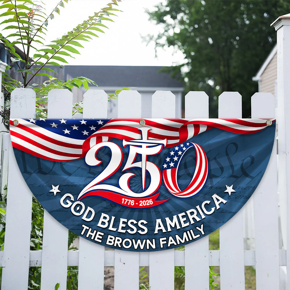 Custom Family Name 250th Anniversary God Bless America 1776-2026 HO82 902784 - Image 4