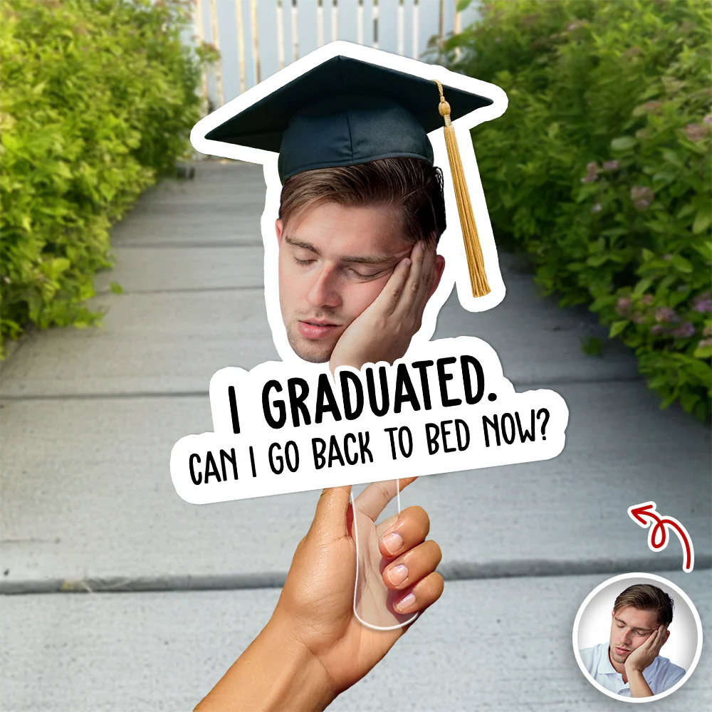 Custom Funny Face I Graduated Can I Go Back To Bed Now Face Fan For Party Favors HA75 921238 - Image 3