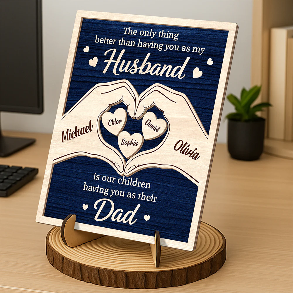 Custom Kids Names Our Kids Having You as Their Dad Is the Best Gift 2-Layered Wooden Plaque With Stand HA75 921422 - Image 3