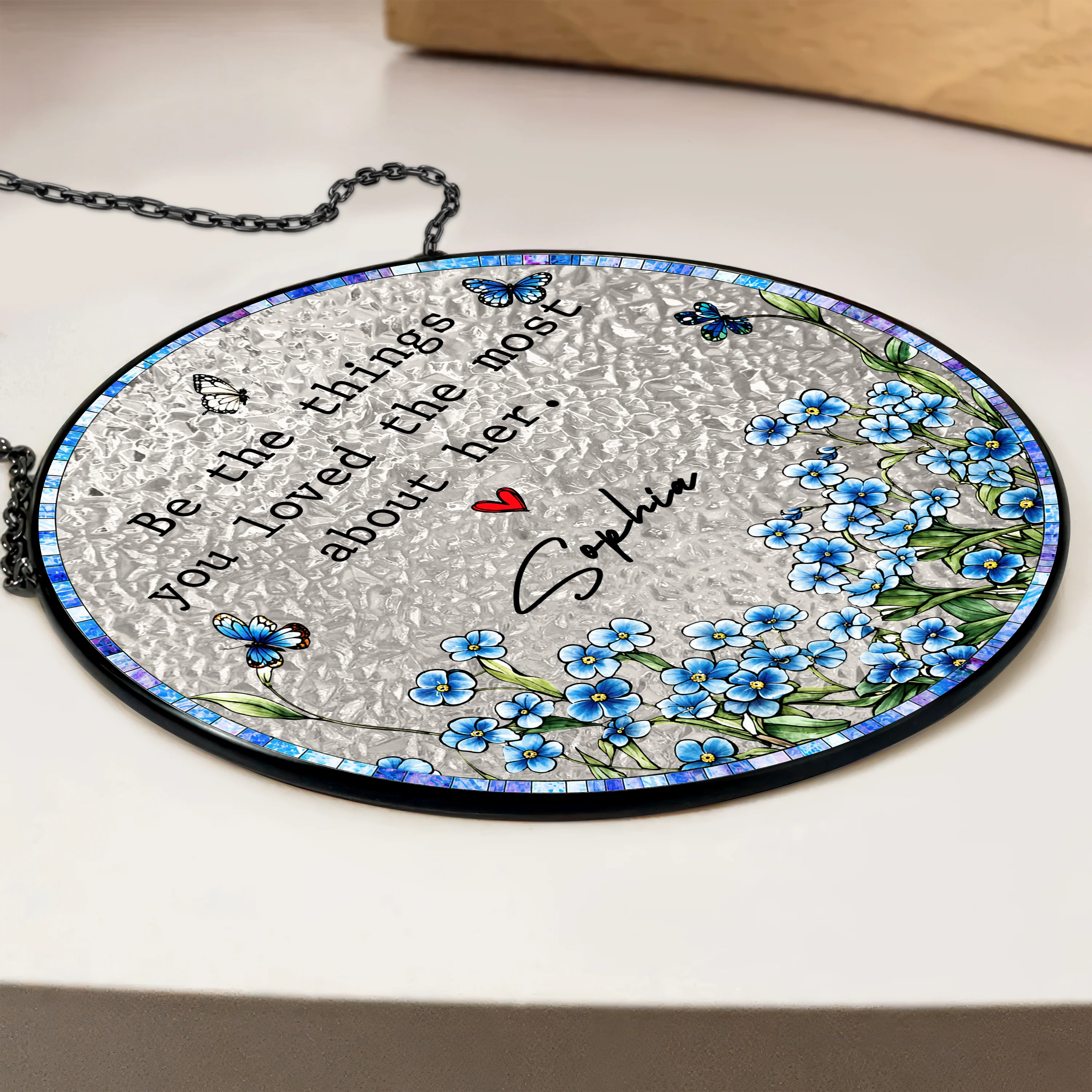 Custom Name Be The Things You Loved Most About Her Stained Glass Suncatcher - Personalized Memorial Gift HO82 903106 - Image 2