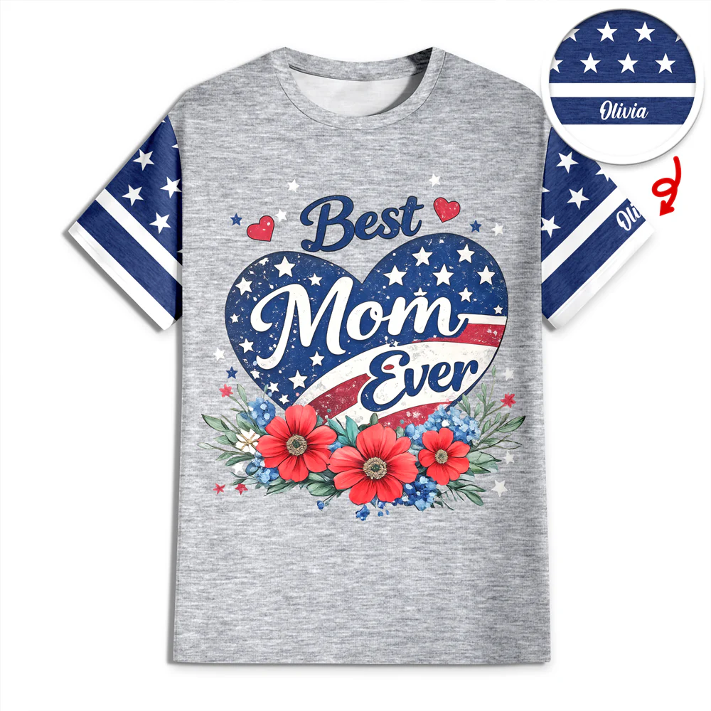 Custom Name Best Mom Ever With US Flag AOP Shirt HO82 901504 - Image 3