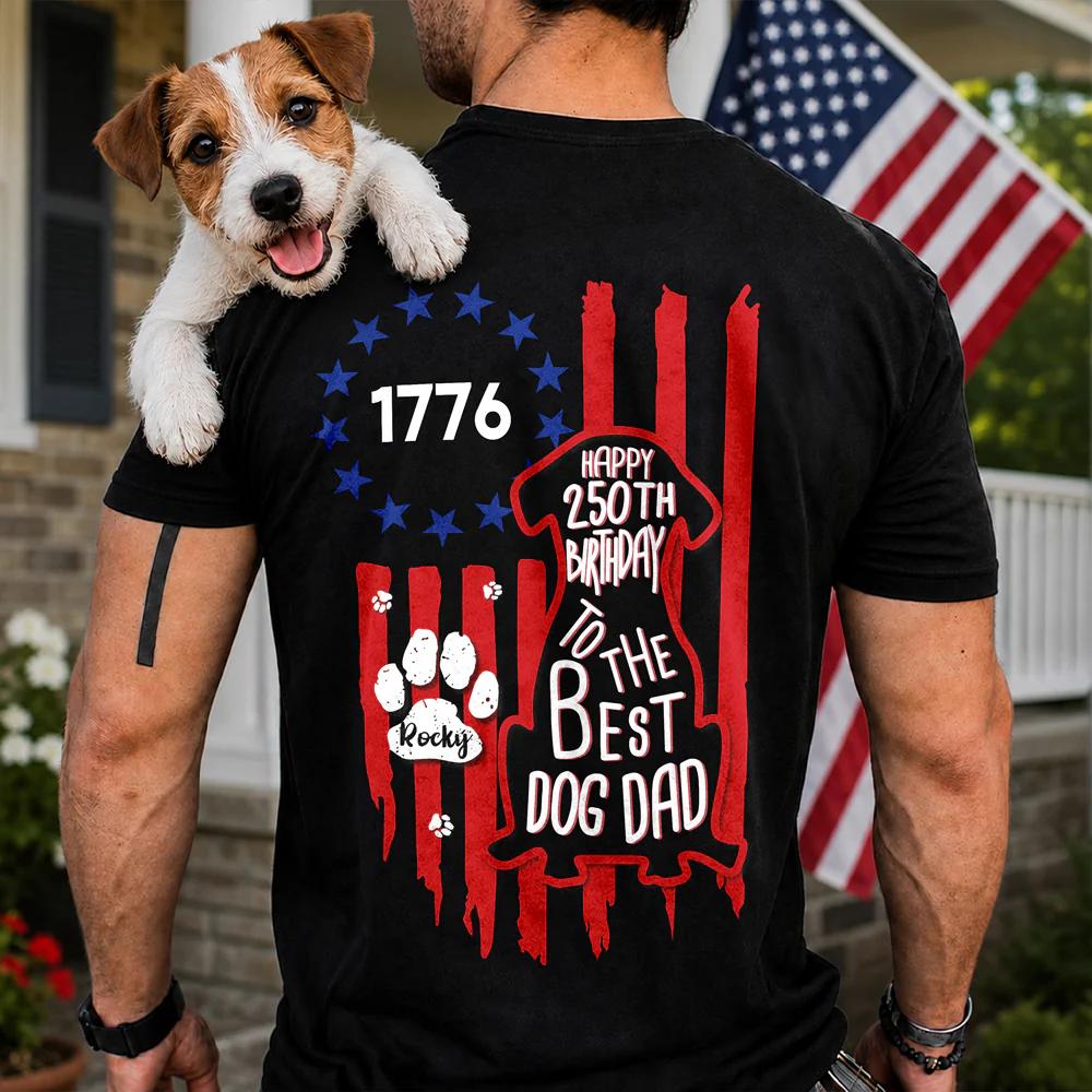 Custom Name Happy 250th Birthday To Best Dog Dad Dog Mom America Flag Back Dog Shirt LM32 669285 - Image 6
