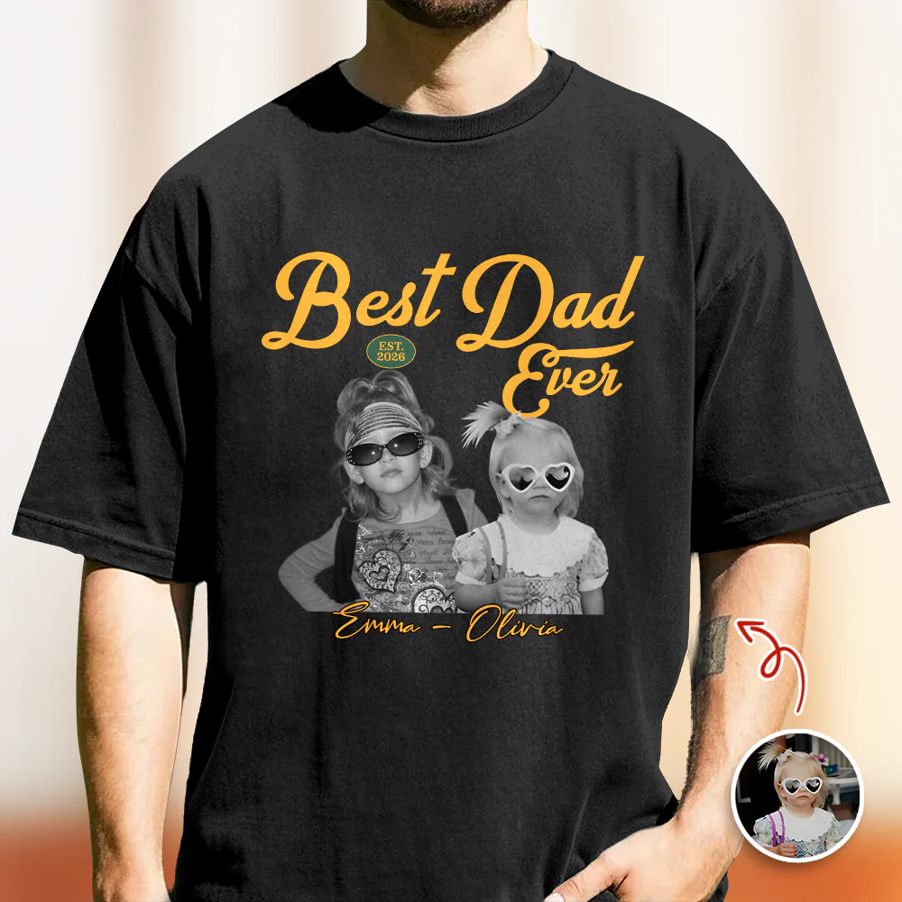 Custom Photo Best Dad Ever Comfort Shirt -  Personalized Father’s Day Gift HO82 902692 - Image 2