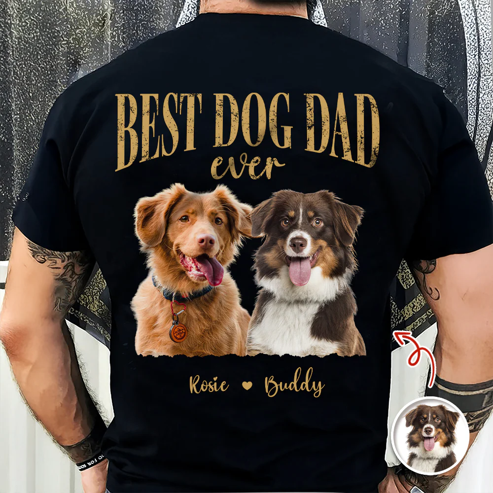 Custom Photo Best Dog Dad Ever Back Dark Shirt - Father’s Day Gift for Dog Owners CH07 911354 - Image 4