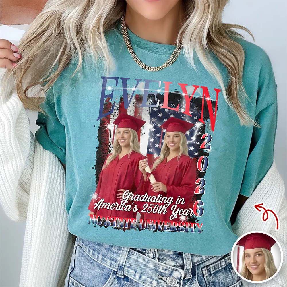 Custom Photo Class of 2026 Graduating in America’s 250th Year Graduation Comfort Shirt TH10 169289 - Image 6
