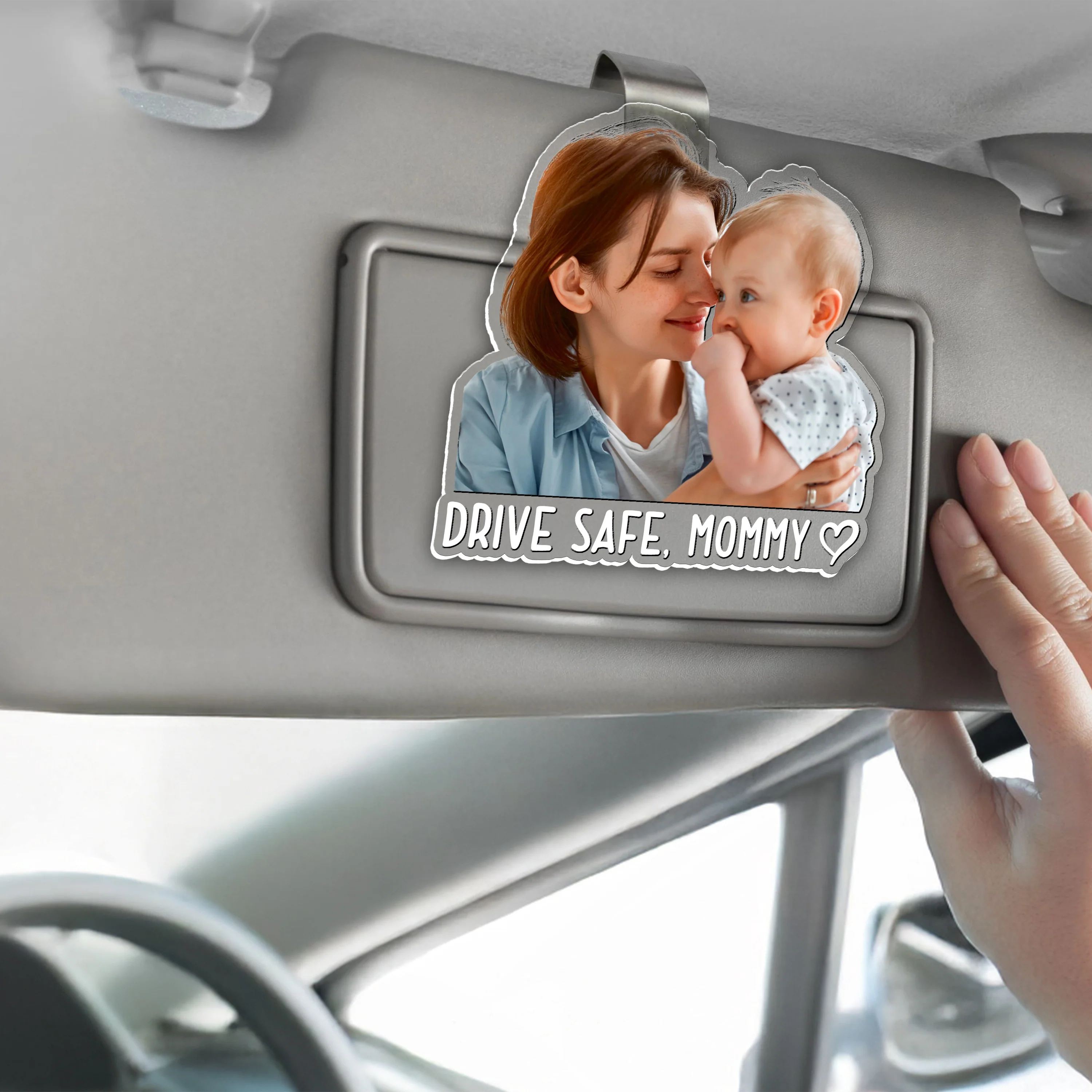 Custom Photo Drive Safe Mommy, Daddy Car Acrylic Visor Clip - Personalized Gift for Mom & Dad TH10 169507 - Image 2