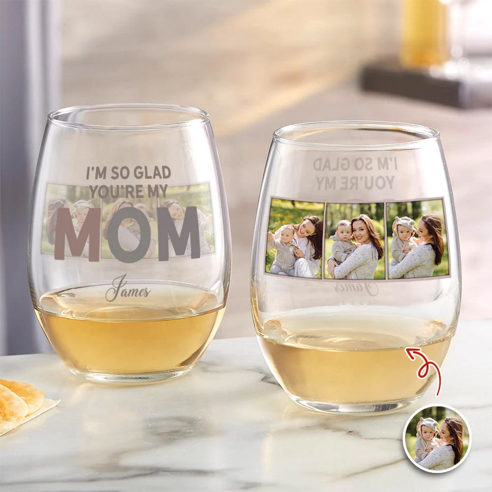 Custom Photo I'm So Glad You're My Mom Wine Glass - Personalized Gift for Family LM32 899627 - Image 5