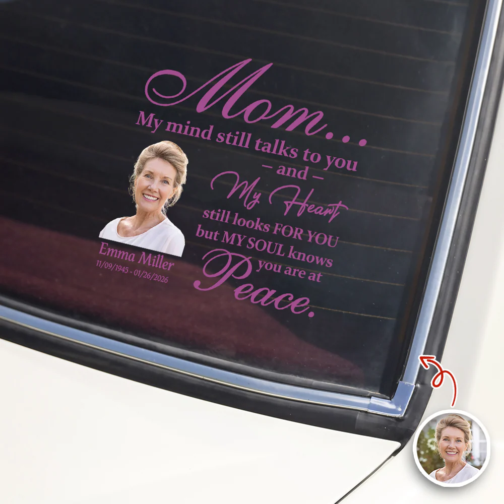 Custom Photo My Mind Still Talks to You Memorial Car Window Decal Sticker HA75 899010 - Image 5