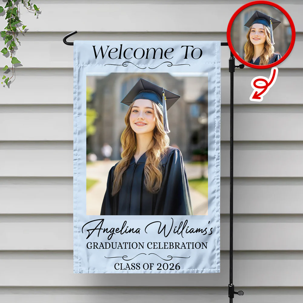 Custom Photo Welcome To Graduation Celebration Class of 2026 Garden Flag LM32 899365 - Image 3