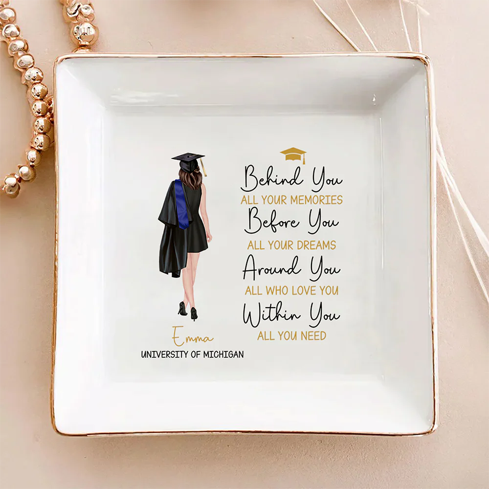 Personalized Behind You All Memories Jewelry Dish - Graduation Gift For Her HO82 901376 - Image 2