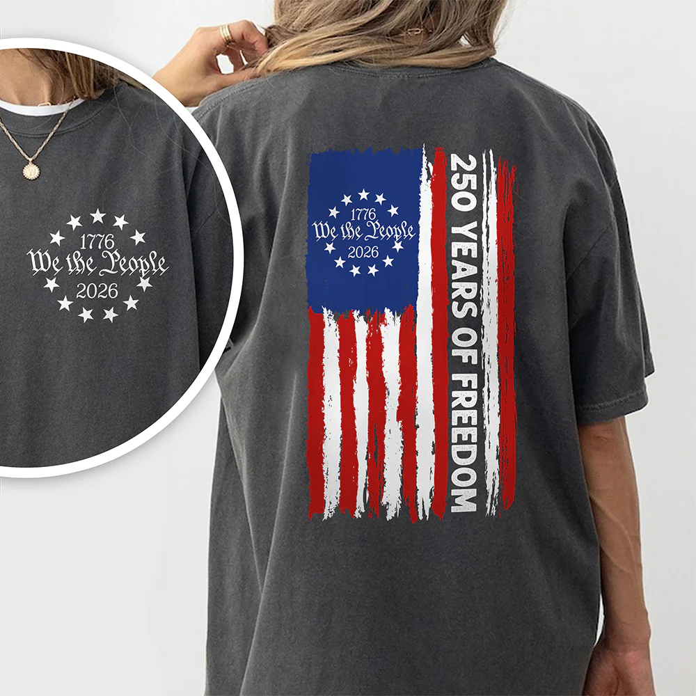 We the People T-Shirt, 250 Years of Freedom Betsy Ross Flag Back & Front Dark Shirt CH07 910528 - Image 7
