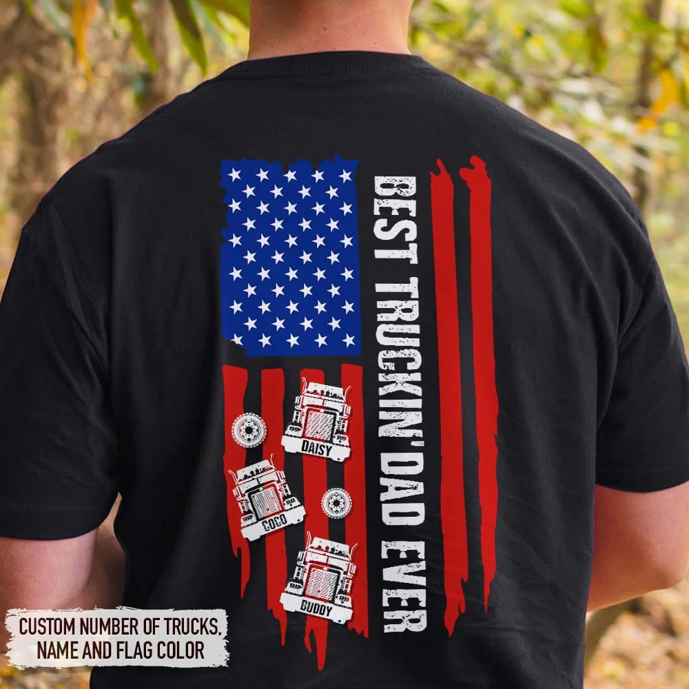 Best Truckin' Dad Ever Flag Trucker Shirt, HN590 - Image 5