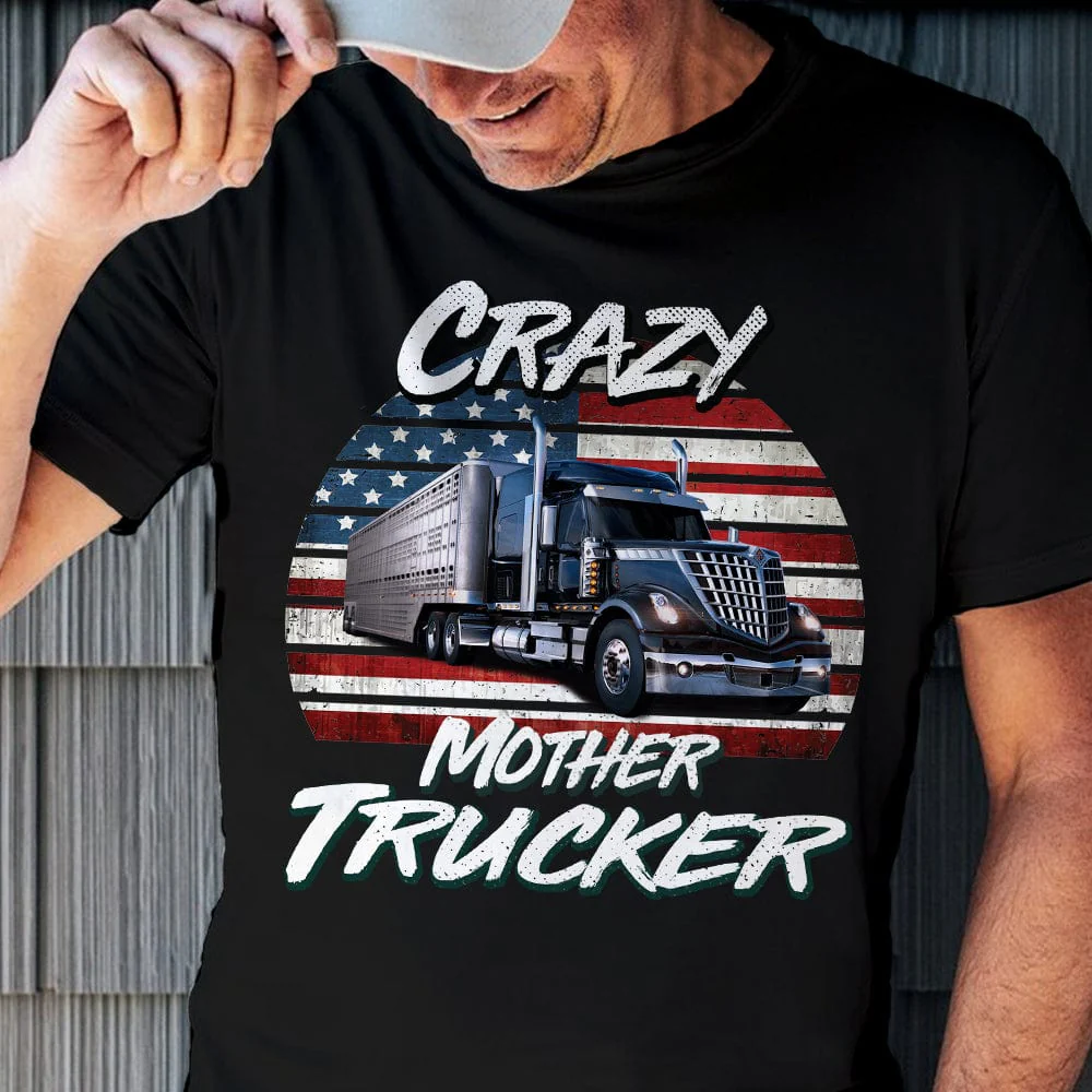 Crazy Mother Trucker Upload Photo Family Shirt, HN509 - Image 4