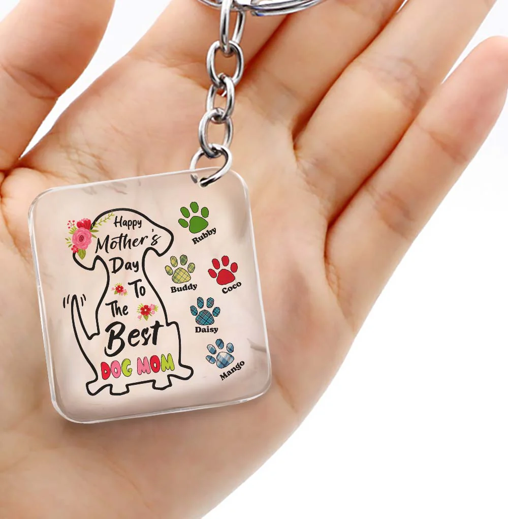Happy Mother's Day To The Best Dog Mom Dog Lover Gift Acrylic Keychain 890679 - Image 2
