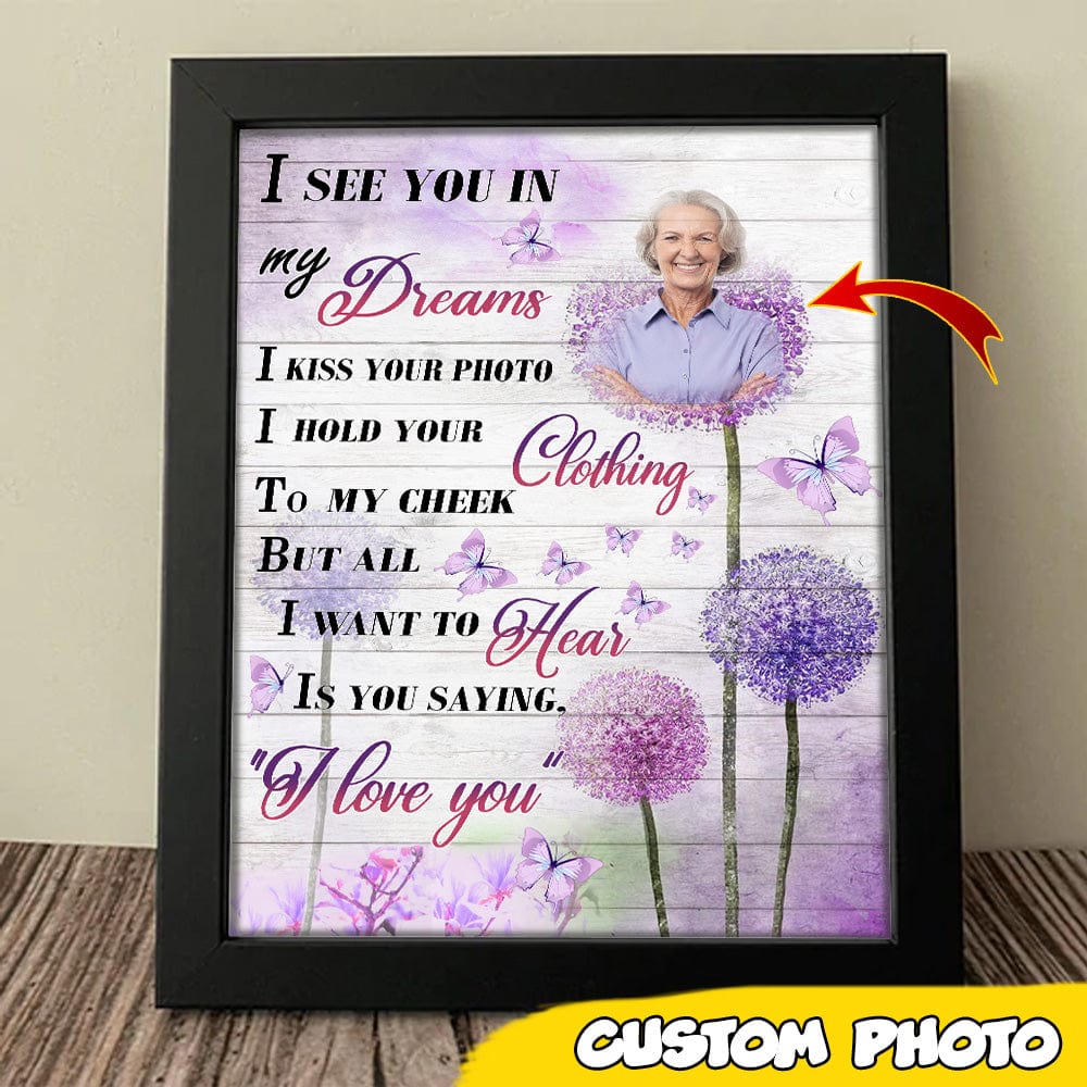 I See You In My Dreams, Mother Day Gift, Family Picture Frame, HN590