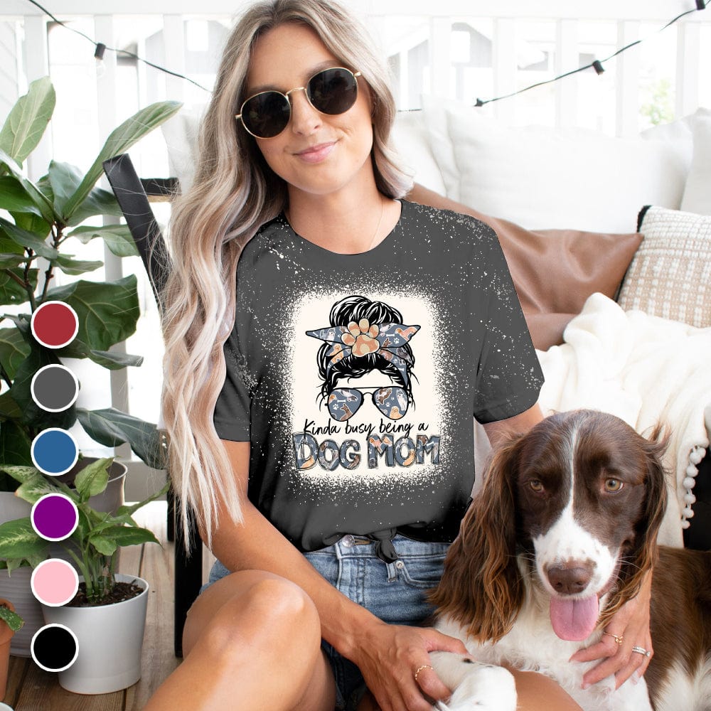 Kinda Busy Being A Dog Mom, Mom Bleached Shirt For Dog Lover, HN590 - Image 5