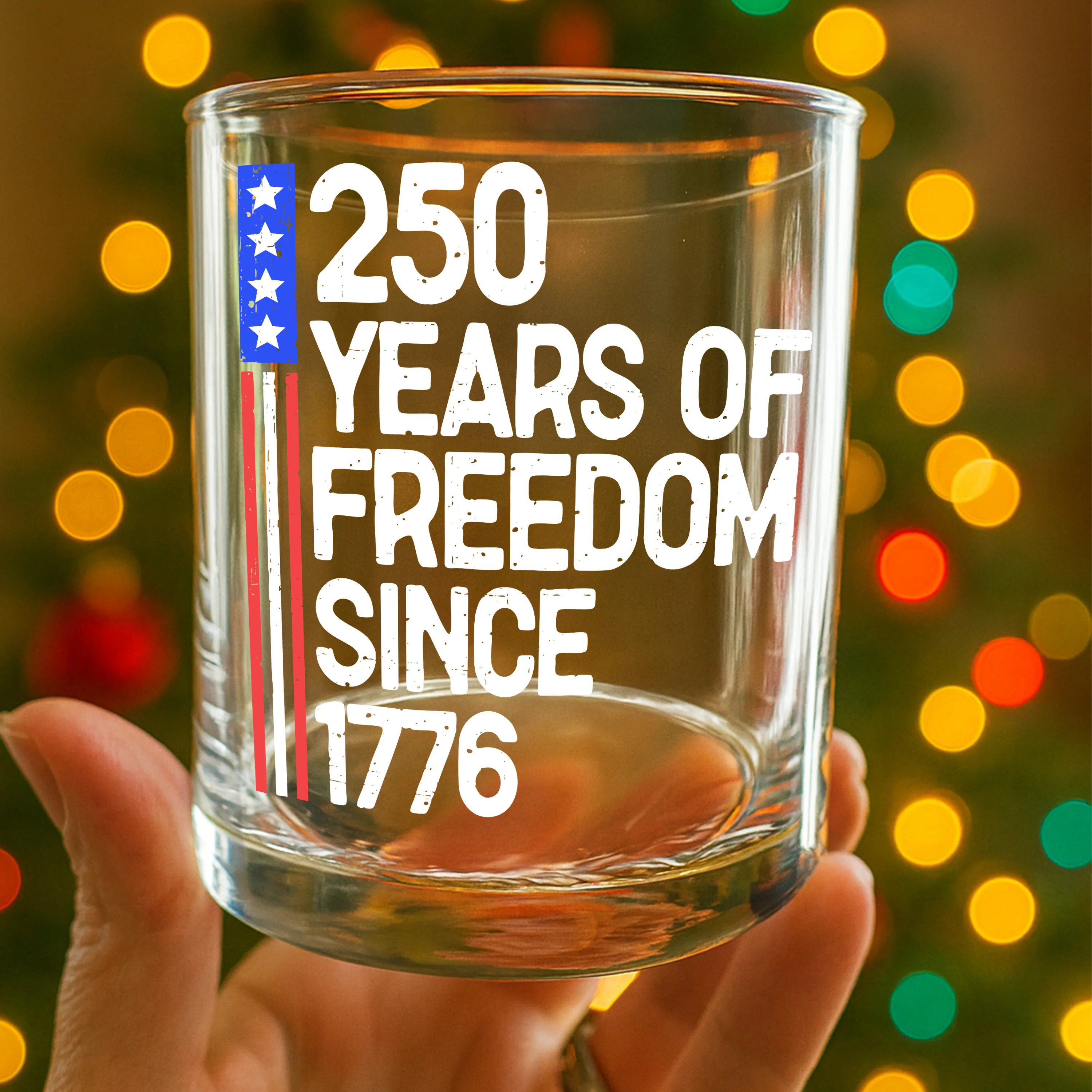 250 Years Of Freedom 250th Birthday America Flag 4th Of July Whiskey Glass HO82 894798 - Image 2