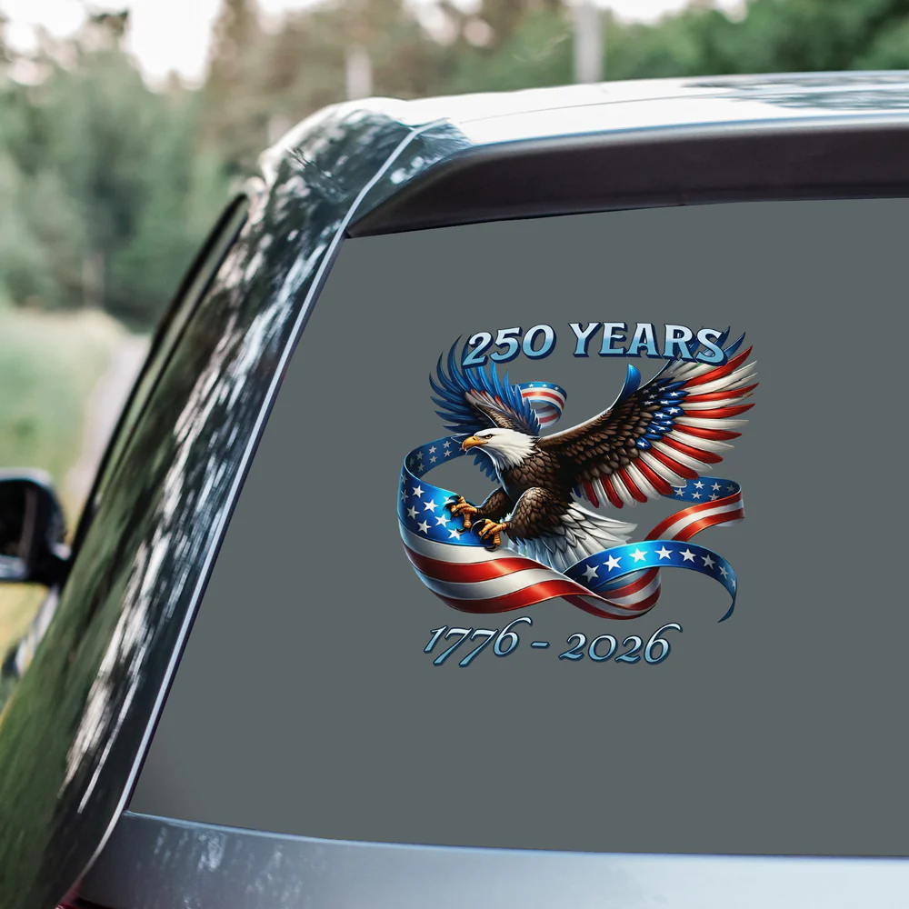 250 Years Of Freedom, American Flag Eagle 1776-2026 Car Window Decal Sticker HO82 900974 - Image 7