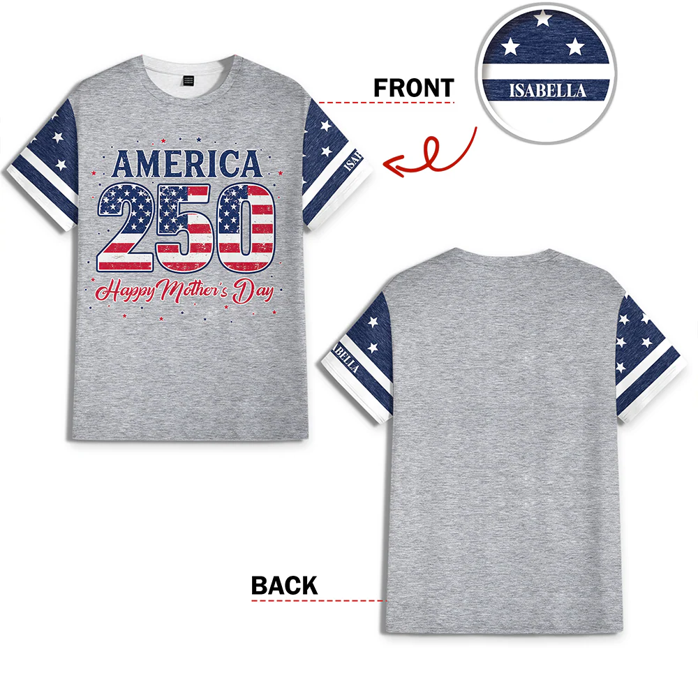 Personalized USA 250 & Happy Mother's Day 3D Shirt, Gift For Mom, Mother's Day HO82 901354 - Image 6