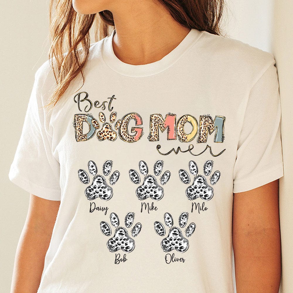Best Dog Mom Ever For Dog Lovers Bright Shirt Personalized Gift N304 890226
