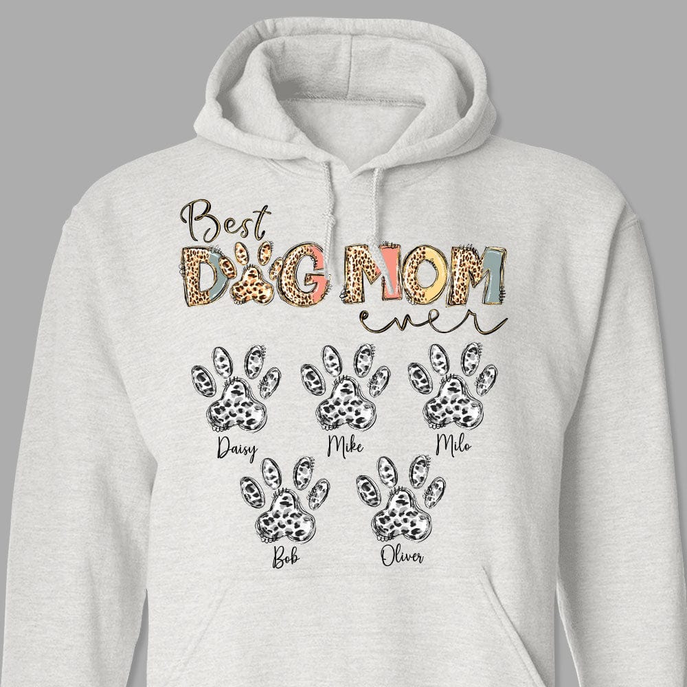 Best Dog Mom Ever For Dog Lovers Bright Shirt Personalized Gift N304 890226 - Image 5