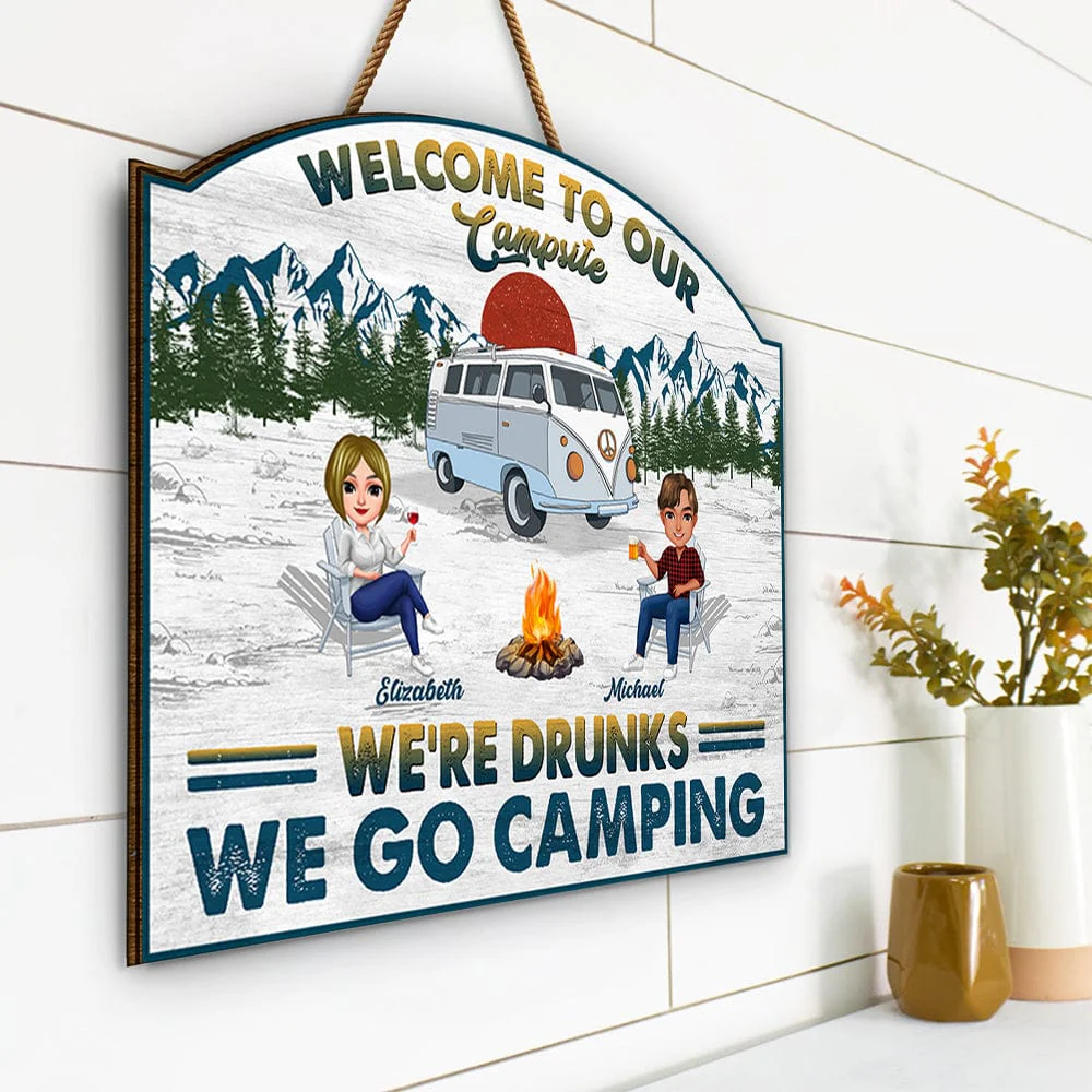 Camping We're Drunks For Bestie Doorsign Personalized Gift DA199 890286 - Image 2