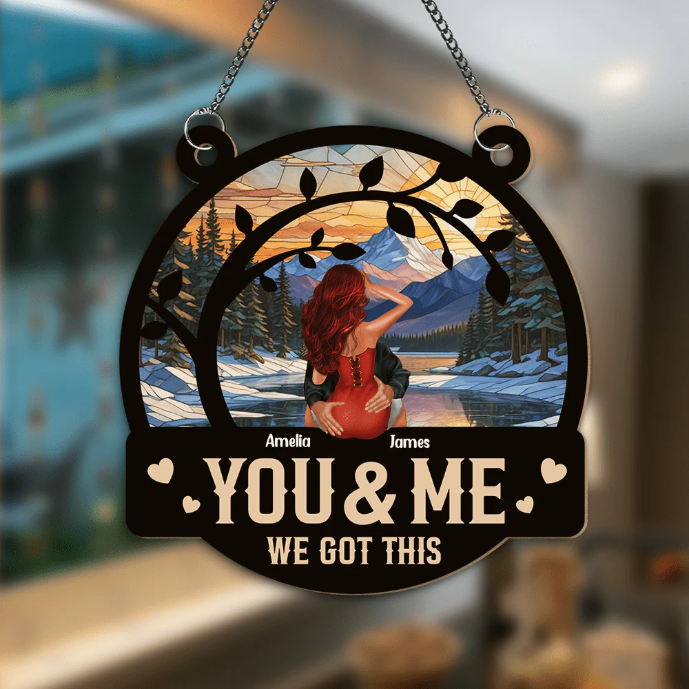 Couple Kissing You & Me We Got This Couple Window Hanging Suncatcher Ornament Personalized Gift HO82 893006 - Image 4