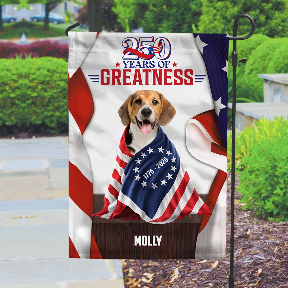 Custom Dog Cat Photo 250 Years Of Freedom 1776 2026 Patriotic American Garden Flag HO82 901304 - Image 3