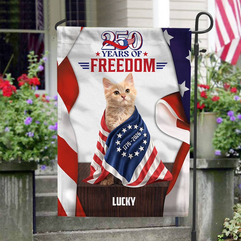 Custom Dog Cat Photo 250 Years Of Freedom 1776 2026 Patriotic American Garden Flag HO82 901304 - Image 4