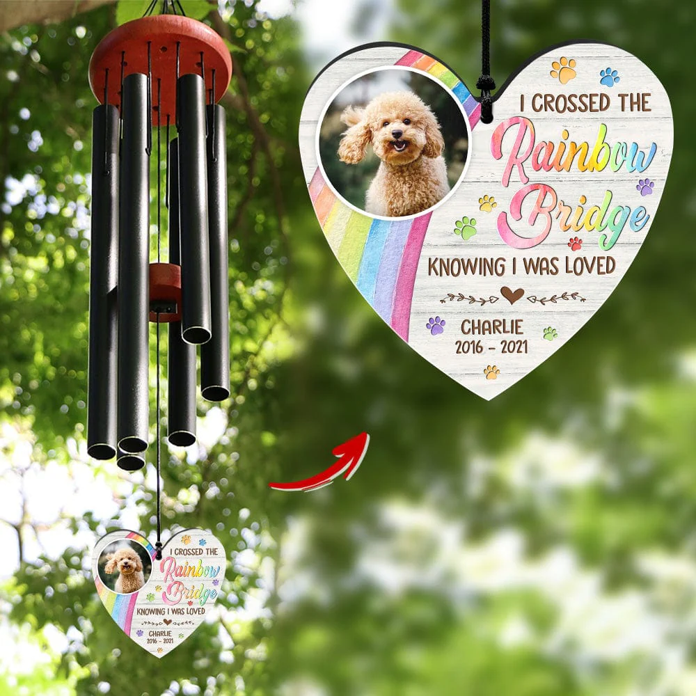 Custom Dog Photo I Crossed The Rainbow Bridge Memorial Wind Chimes HO82 891312