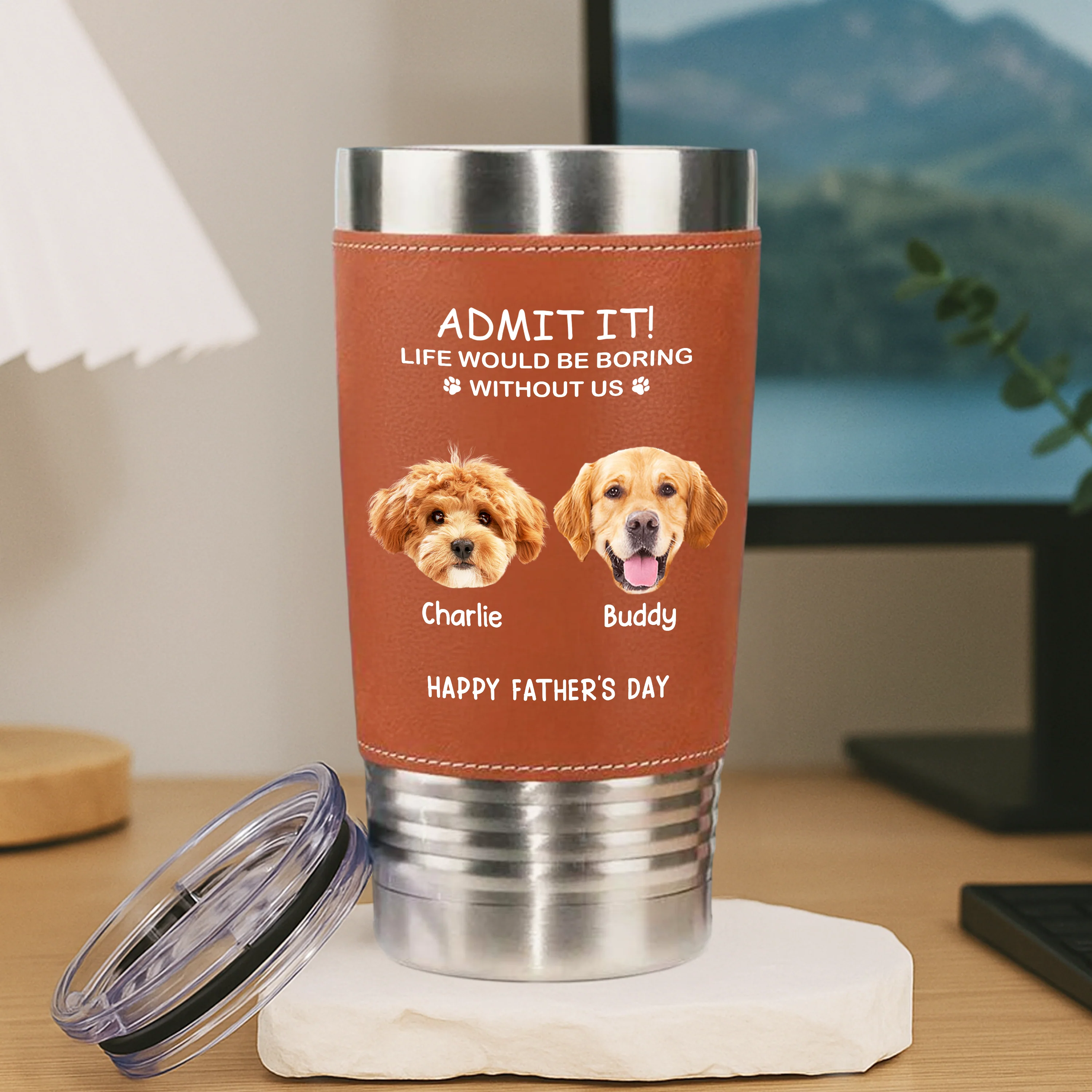 Custom Face Photo Life Would Be Boring Without Me Dog Cat Tumbler HO82 894112 - Image 4