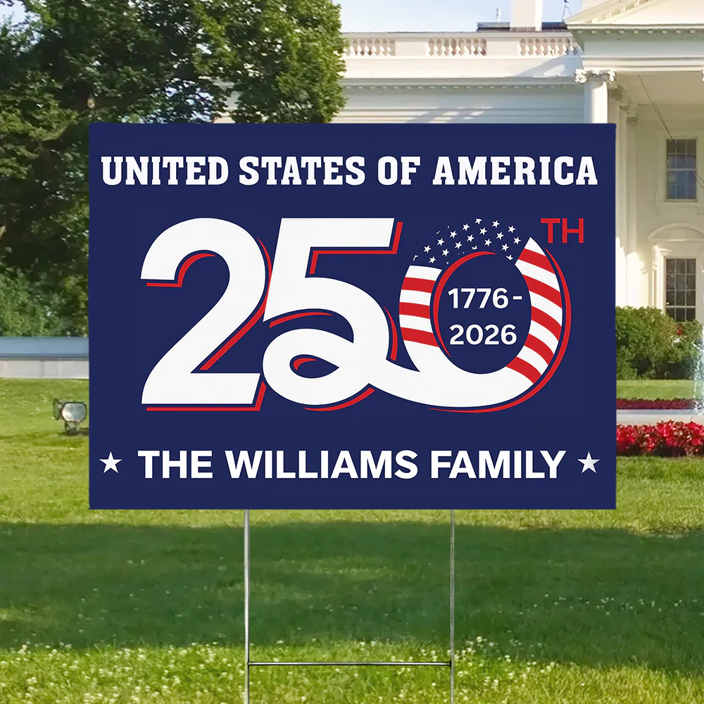 Custom Family Name Patriotic 250th Anniversary 1776 2026 United States of America Semiquincentennial Yard Sign HO82 900102 - Image 4
