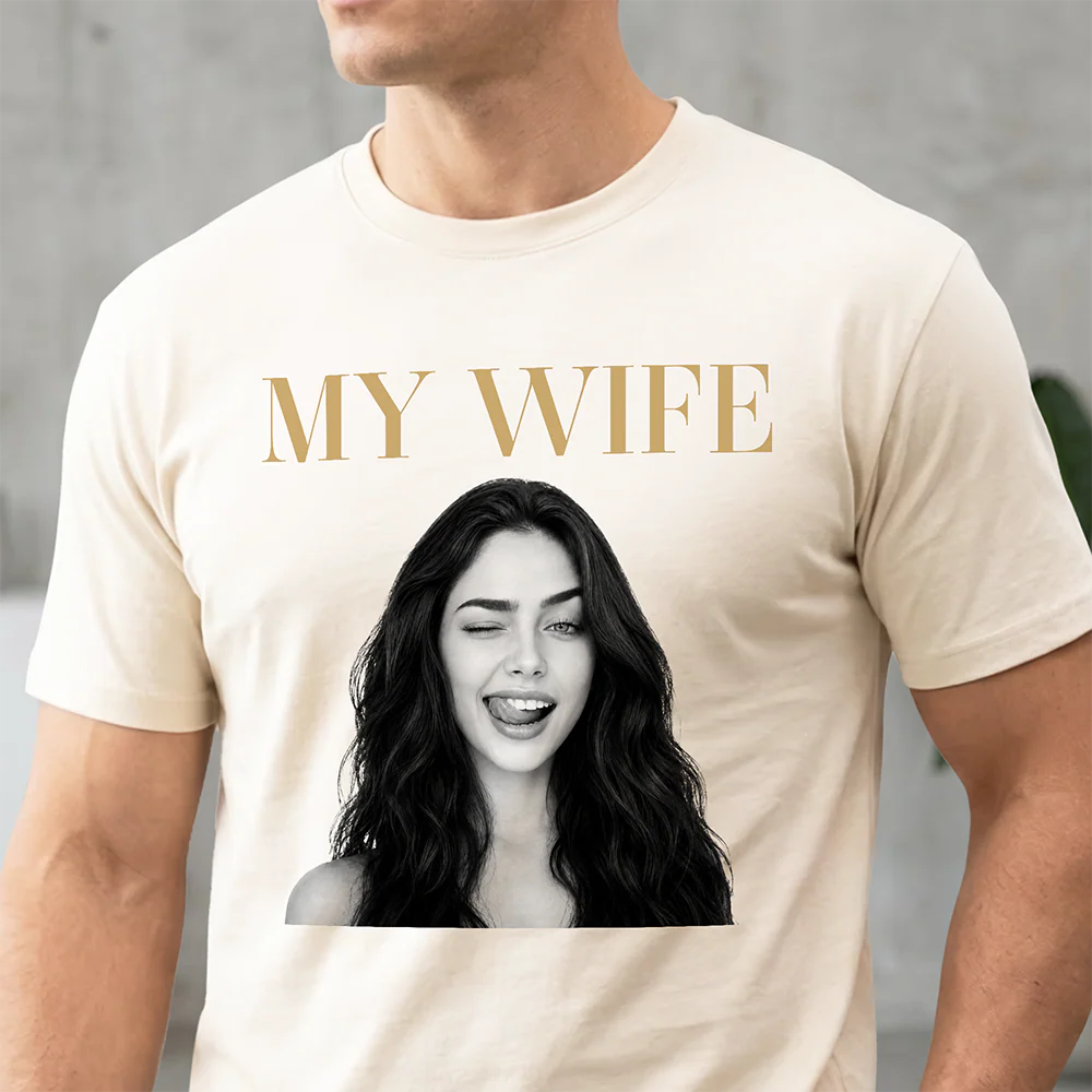 Custom Funny Photo My Wife My Husband Family Comfort Shirt - Gift For Family, Couple, Wife, Husband HO82 903028 - Image 3