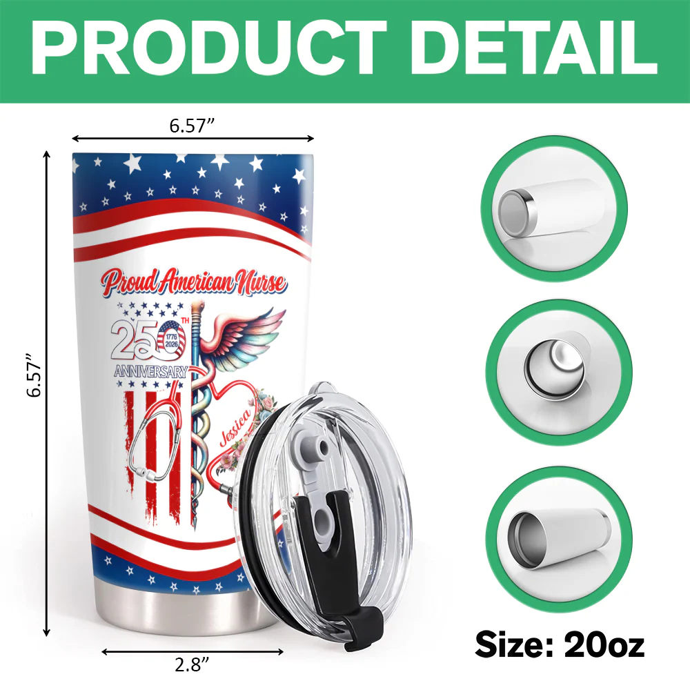 Custom Name Proud American Nurse With US 250 Fat Tumbler HO82 901294 - Image 7