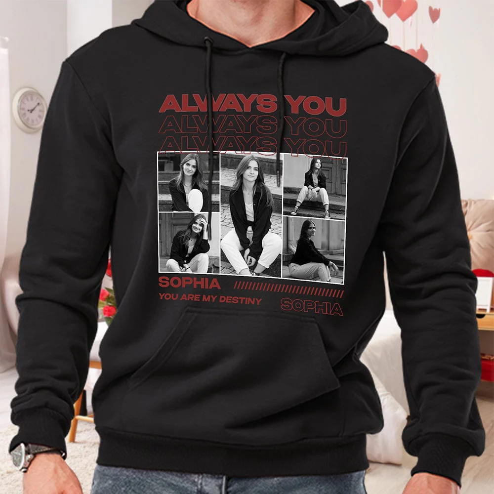 Custom Photo Always You Girlfriend Boyfriend Vintage Birthday Valentine Gift Couple Dark Shirt HO82 893396 - Image 4