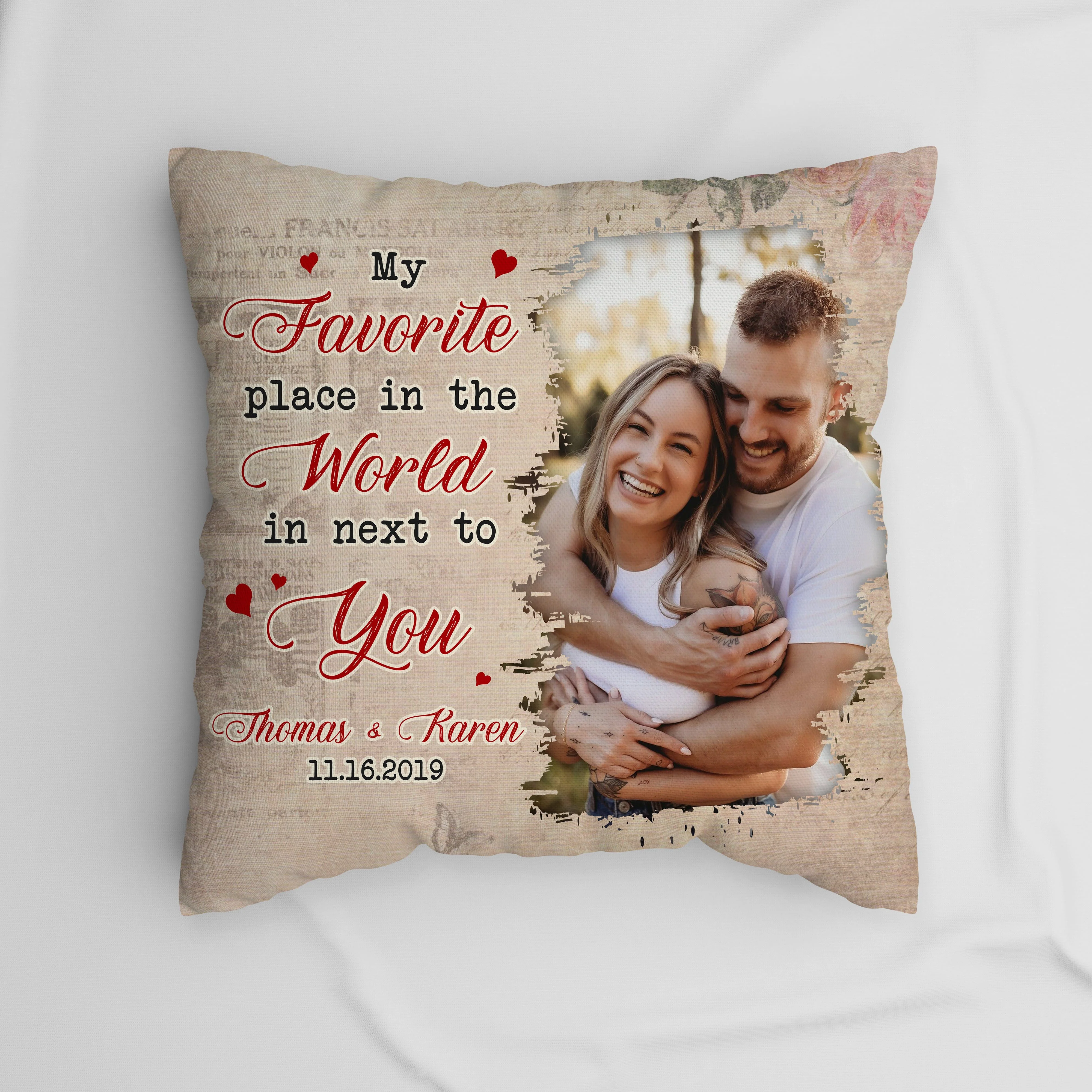 Custom Photo Anniversary Gift My Favorite Place In The World Is Next To You Couple Pillow DA199 890020 - Image 4