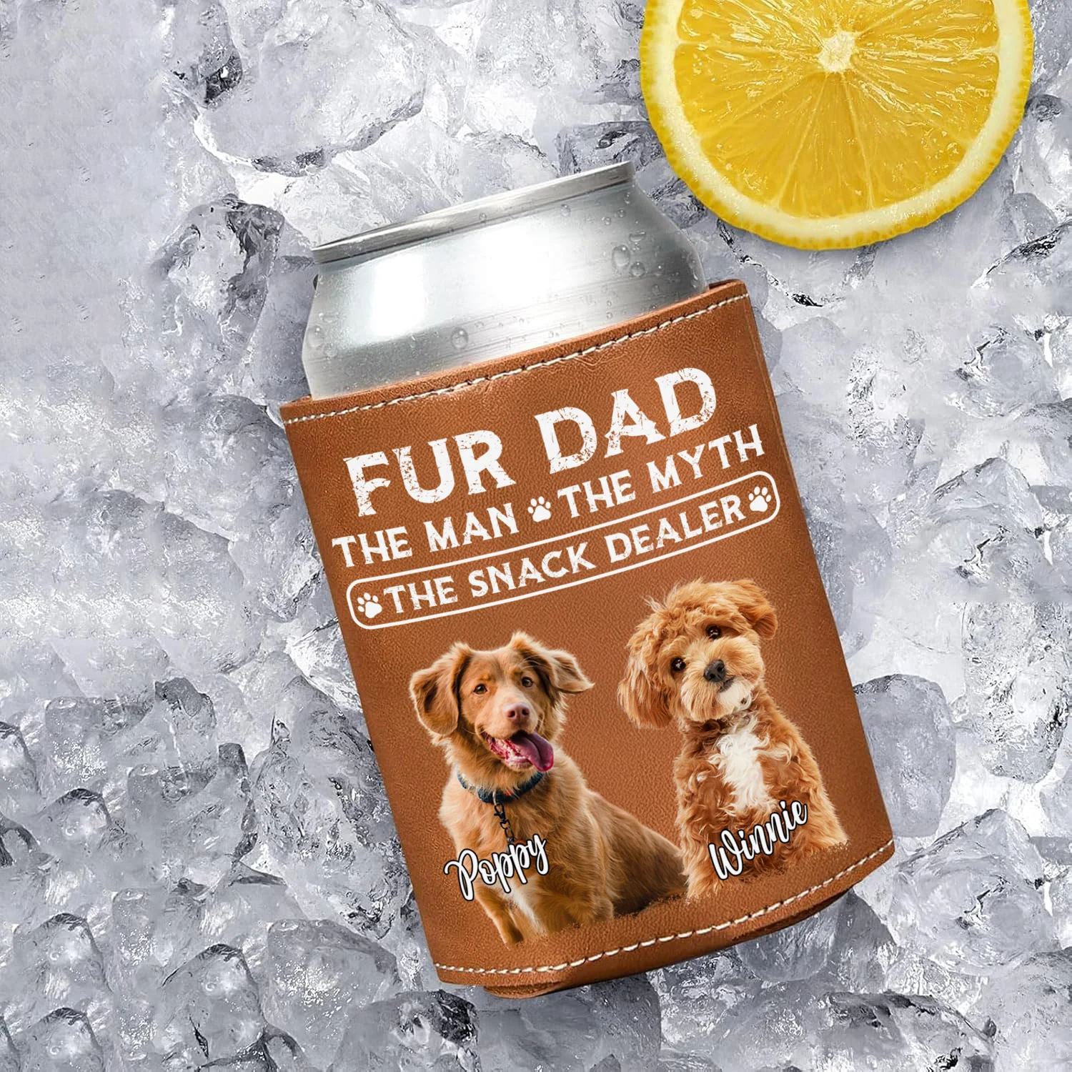Custom Photo Dog Dad The Man The Myth The Snack Dealer Dog Leather Can Cooler Holder Gift For Dog Lovers HO82 894104 - Image 4