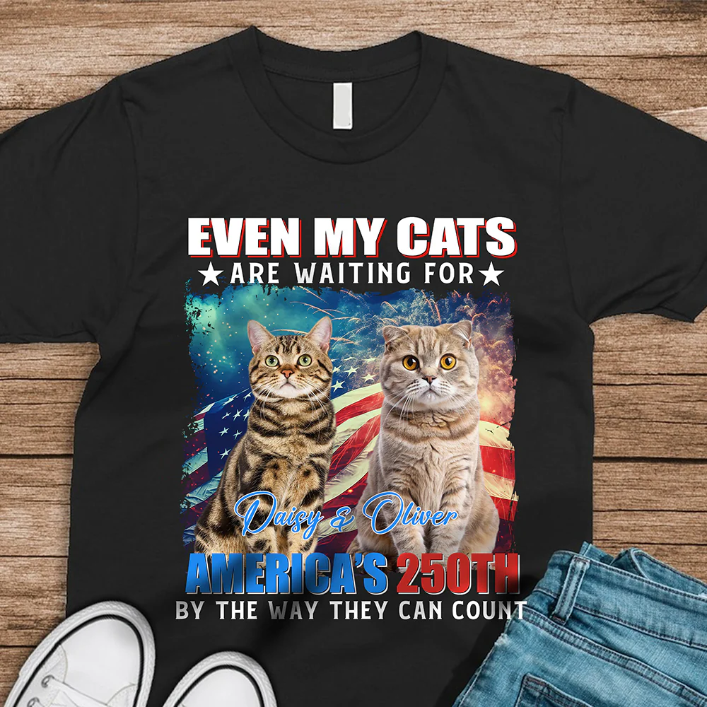 Custom Photo Even My Dogs Cats Are Waiting For America’s 250th Dark Shirt HO82 900332 - Image 5