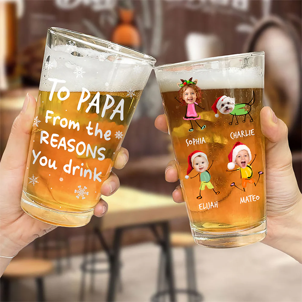 Custom Photo From The Reasons You Drink Print Beer Glass Gift For Dad, Christmas HO82 894338 - Image 4