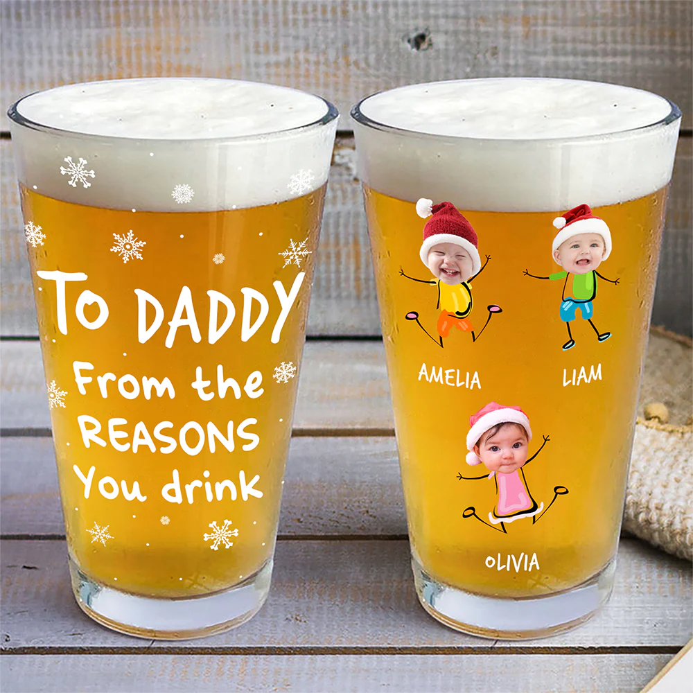 Custom Photo From The Reasons You Drink Print Beer Glass Gift For Dad, Christmas HO82 894338 - Image 8