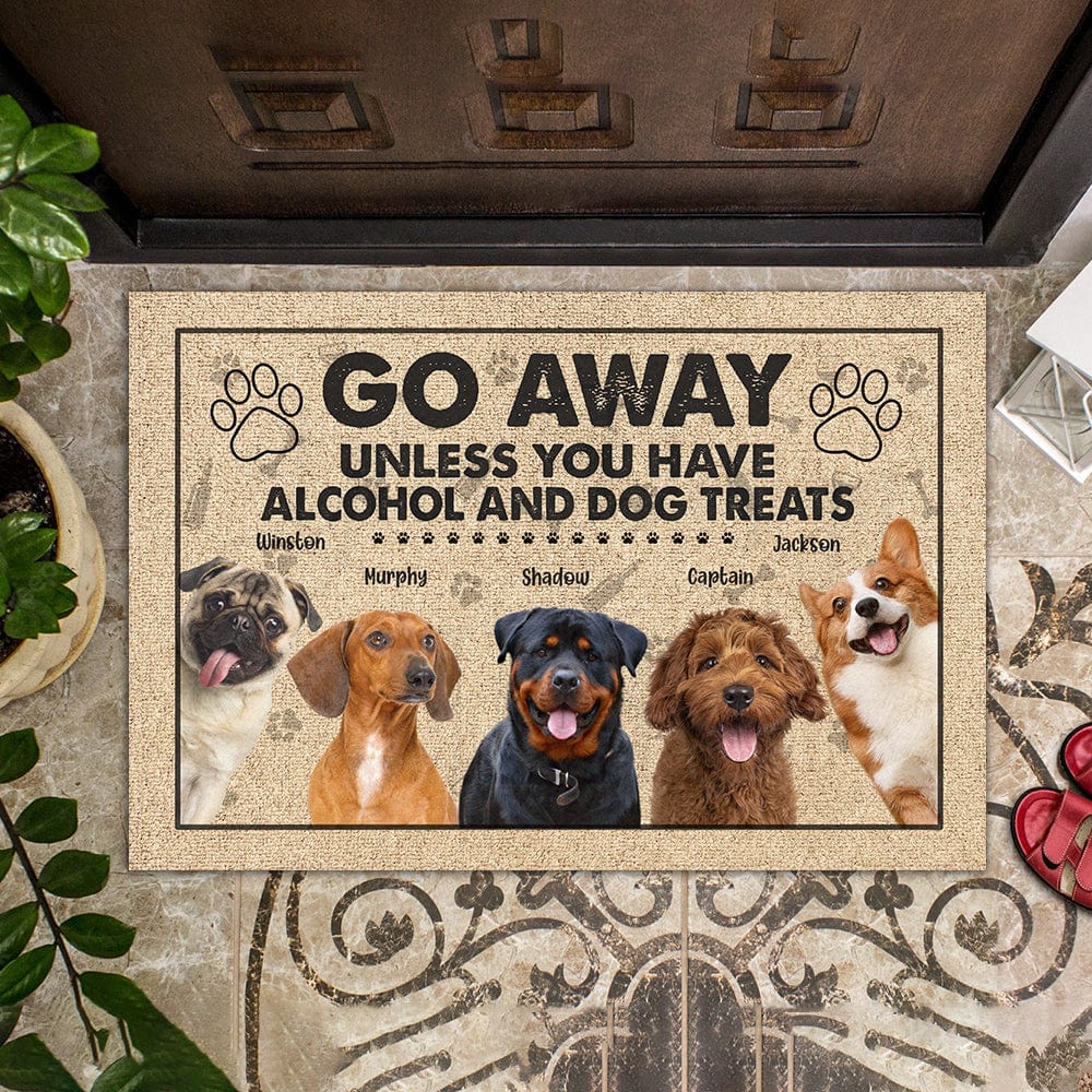 Custom Photo Go Away Unless You Have Alcohol And Dog Treats Funny Cartoon Doormat N304 889710