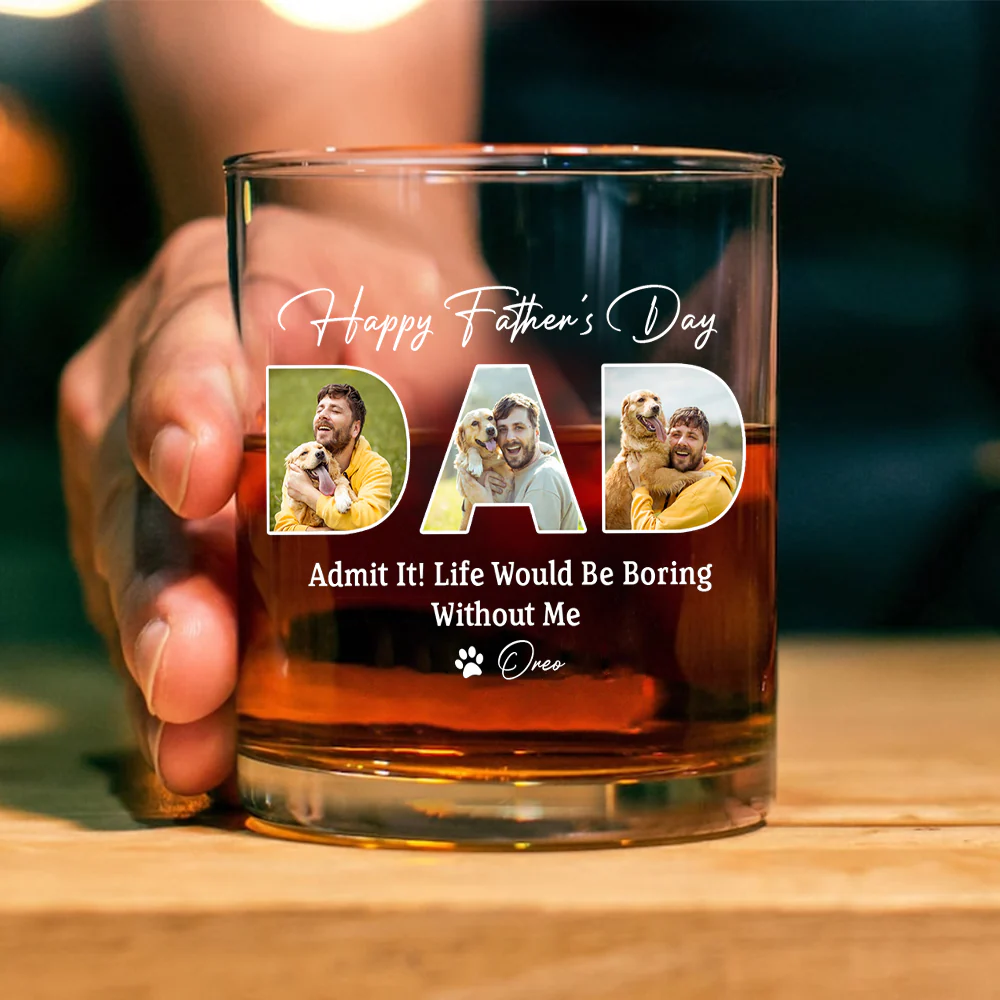 Custom Photo Happy Father's Day Life Would Be Boring Without Me Whiskey Glass HO82 893882 - Image 2