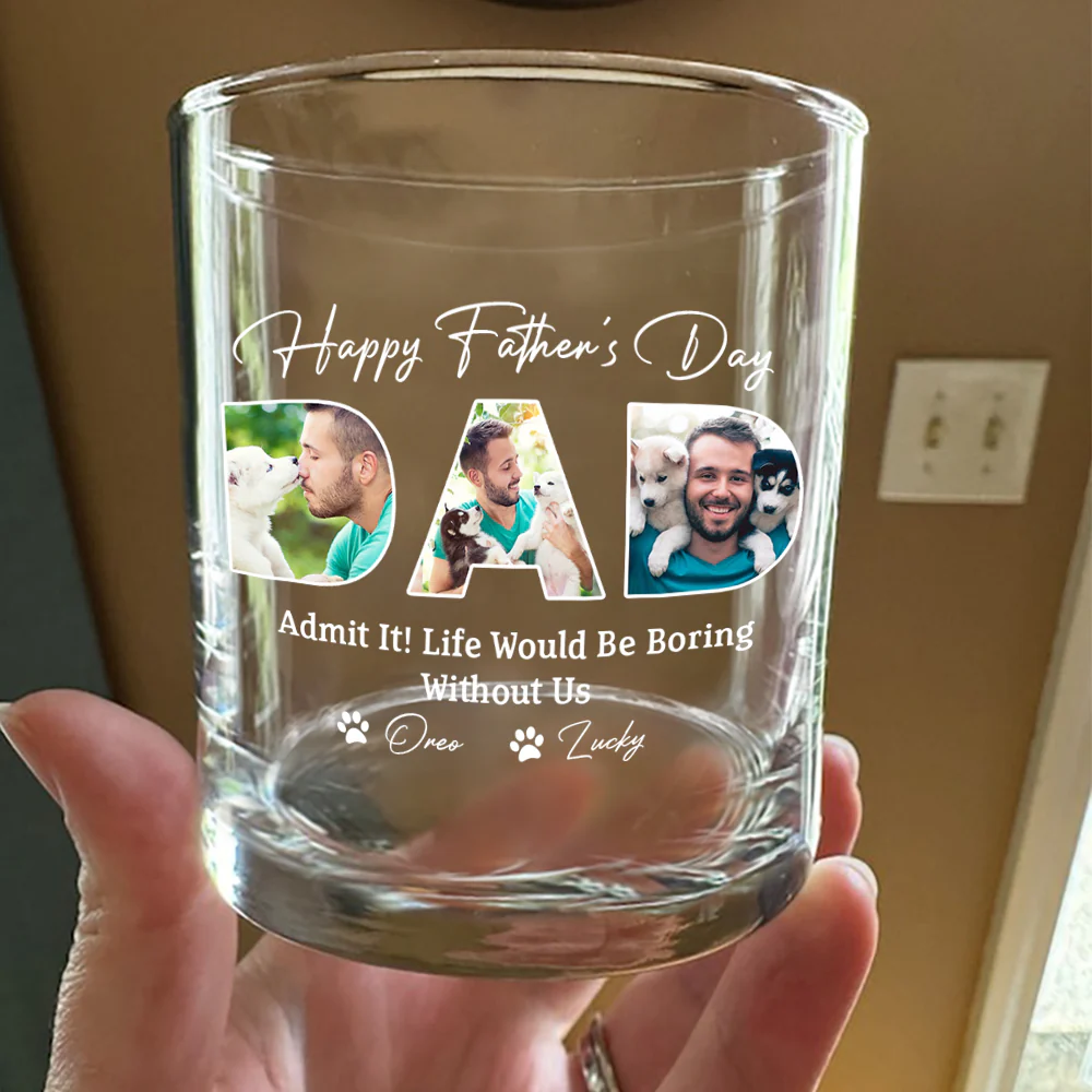 Custom Photo Happy Father's Day Life Would Be Boring Without Me Whiskey Glass HO82 893882 - Image 3