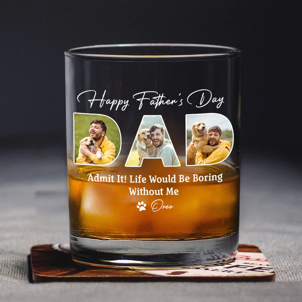 Custom Photo Happy Father's Day Life Would Be Boring Without Me Whiskey Glass HO82 893882 - Image 4