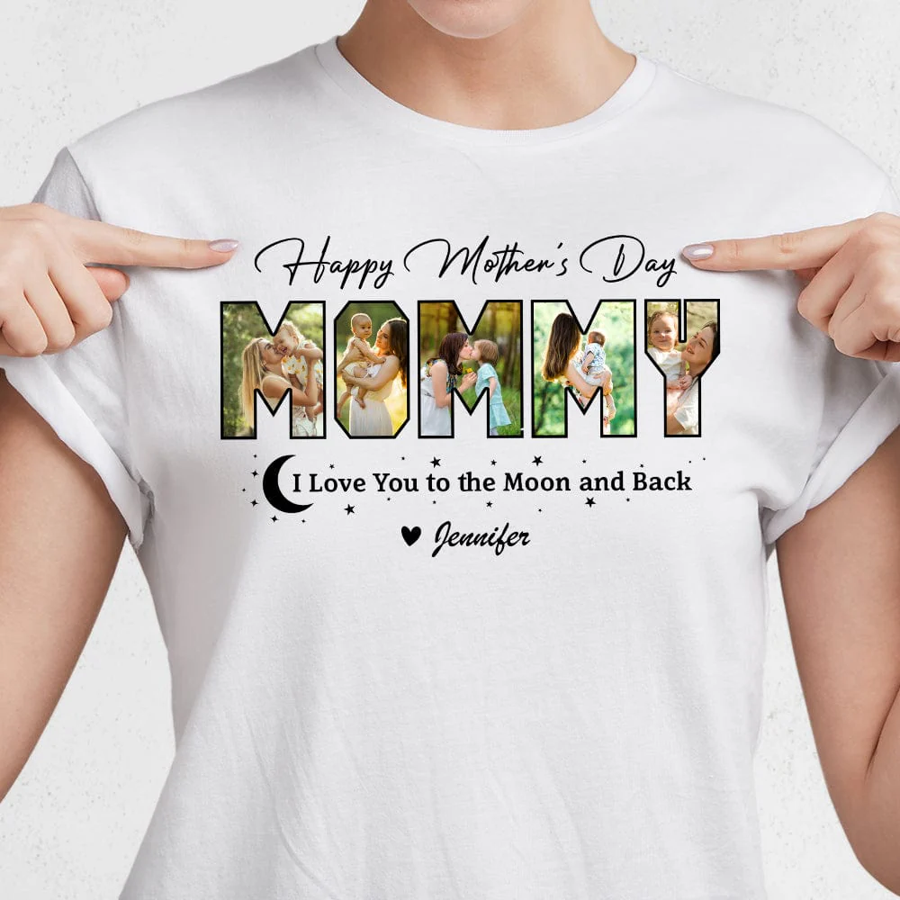 Custom Photo Happy Mother's Day Love You To The Moon And Back Bright Shirt TA29 889050 - Image 3